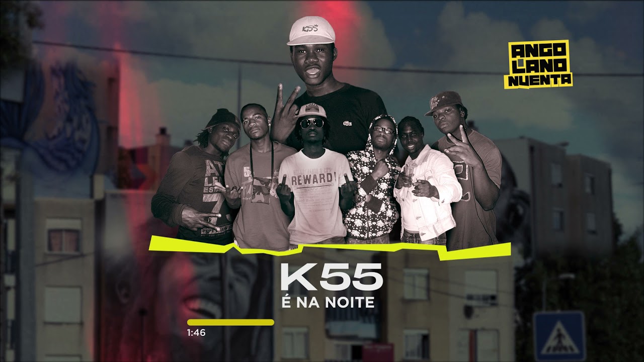 K55 - É na Noite