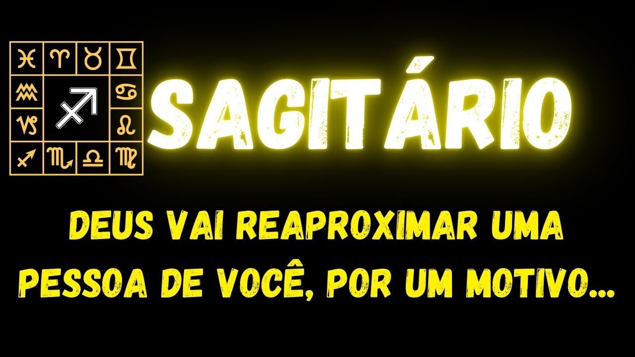 ♐️SAGITÁRIO😔DEUS VAI REAPROXIMAR UMA PESSOA DE VOCÊ, POR UM MOTIVO...