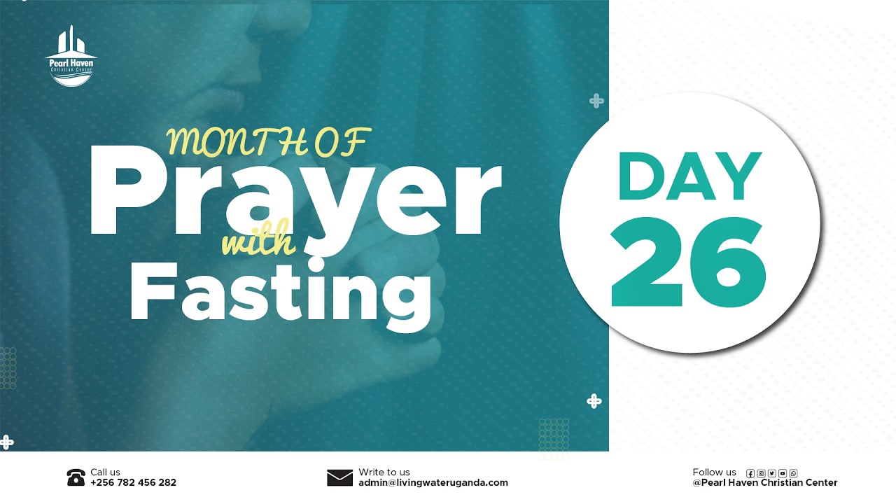 MONTH OF PRAYER WITH FASTING | DAY 26 |  26  FEBRUARY 2026