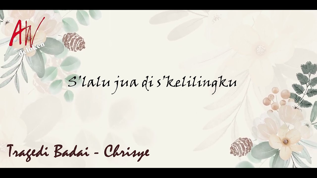 CHRISYE - Tragedi Badai (dengan lirik) #chrisye #legend #laguasik