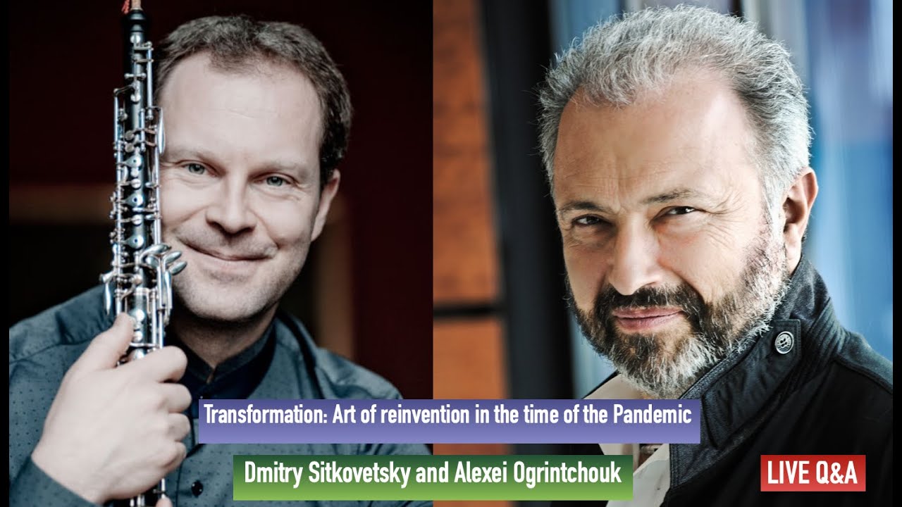 Live Q and A: Dmitry Sitkovetsky & Alexei Ogrintchouk (unedited)