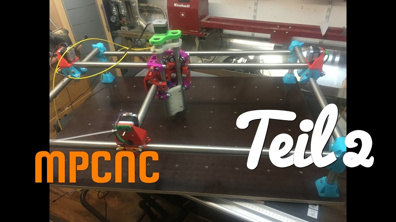 Wir bauen eine MPCNC Teil2