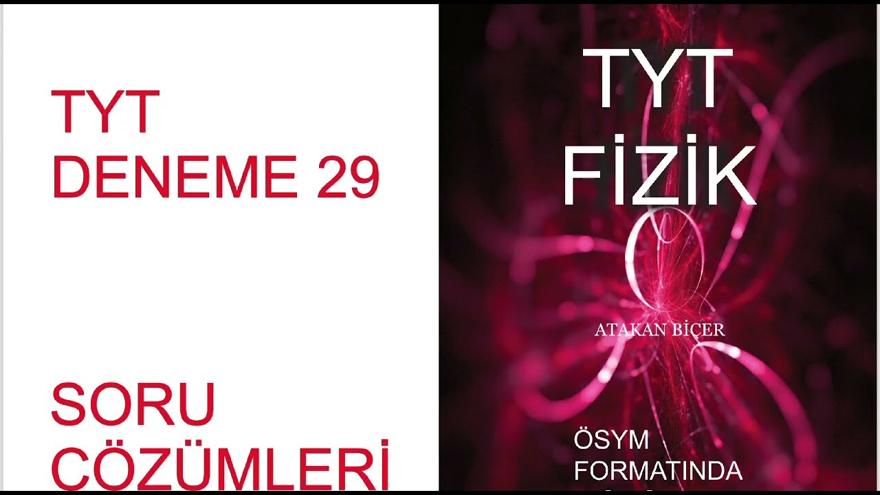 TYTDENEME29 SORU ÇÖZÜMLERİ#TYTdenemefizik#fizikdeneme#bonusyayıncılık