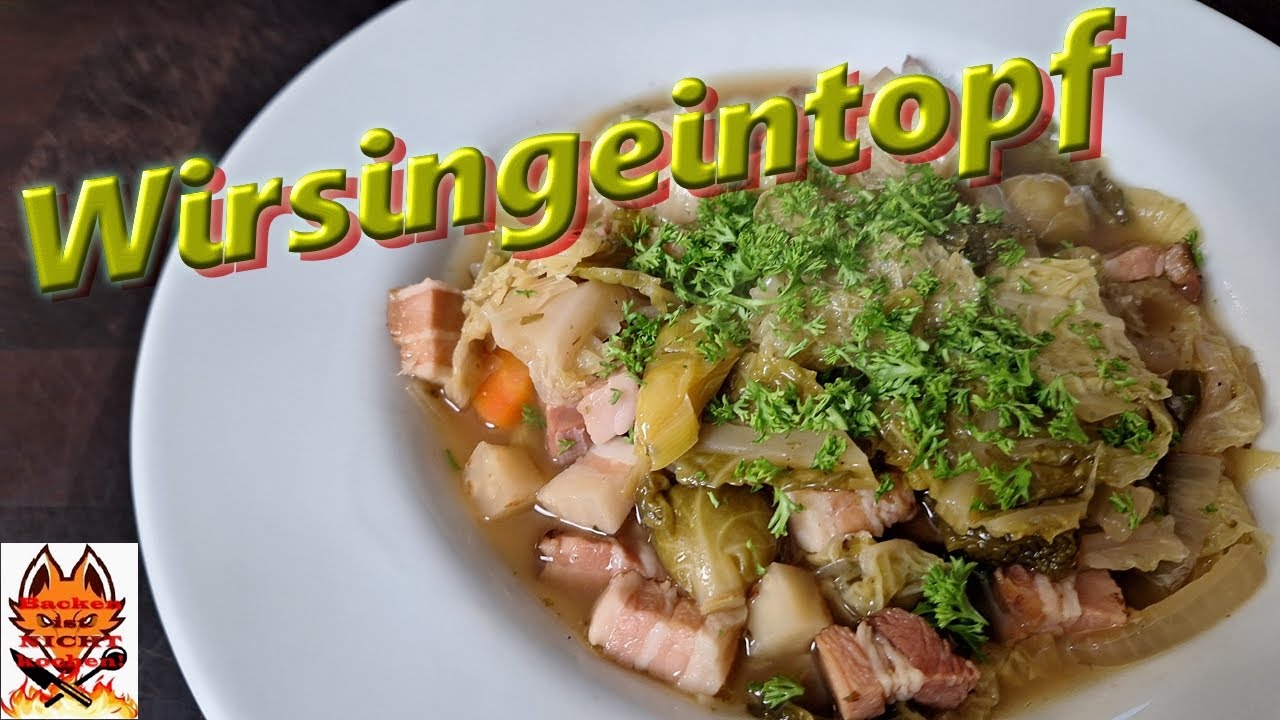 Wirsingeintopf - rustikal und sehr lecker