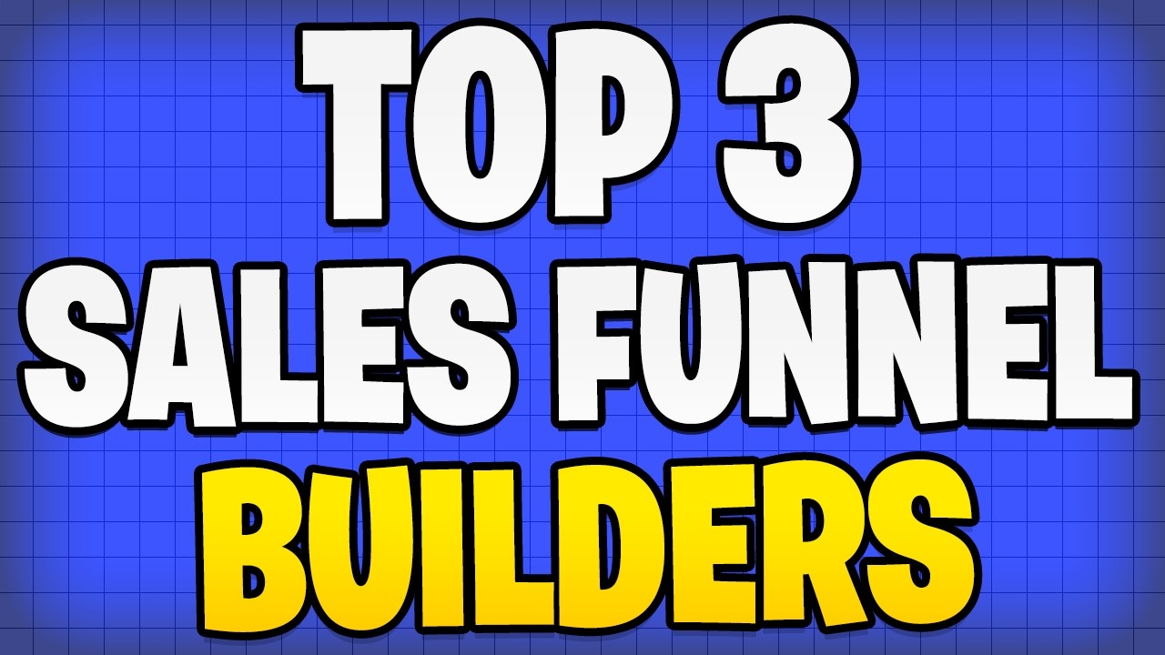 Top 3 Sales Funnel Builders in 2026 &ndash; Best Funnel Software Comparison & Review