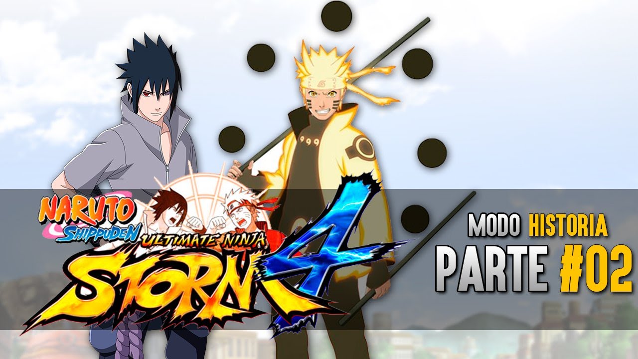 Naruto Shippuden Ultimate Ninja Storm 4 Audio Latino Parte 2