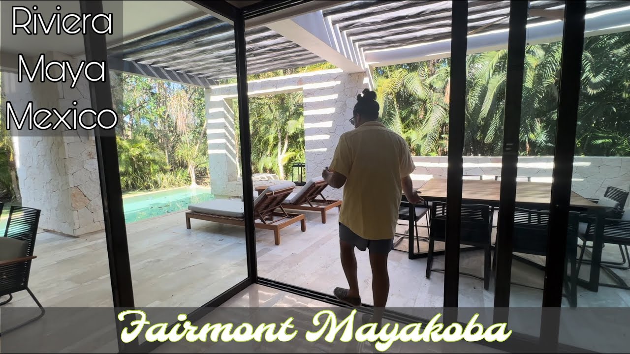 Fairmont Mayakoba Heritage Place - 3 Bedroom Ground Floor Villa Walkthrough & Review in Cancun area
