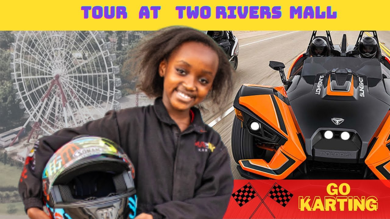 Tour at Two Rivers Mall Go-Karting Best fun for kids children friends Nairobi Kenya Haven Channel