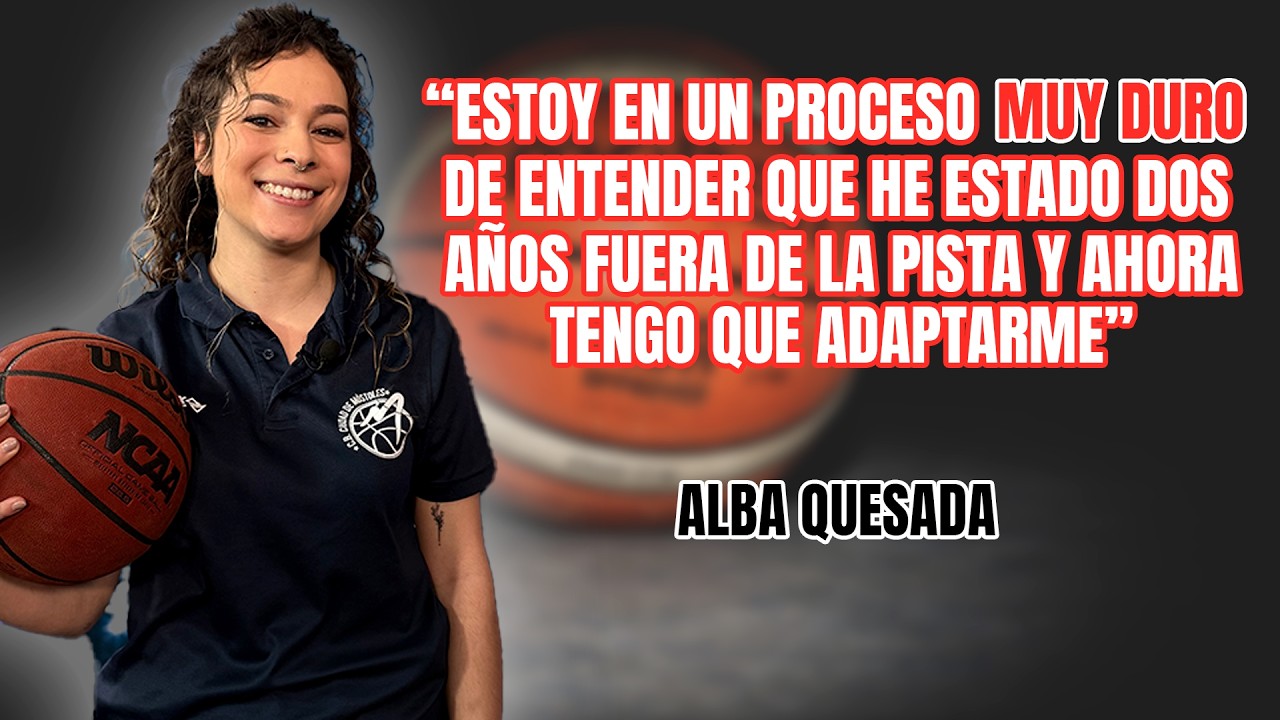 Alba Quesada y su renacer tras dos lesiones: “Cada partido sigue siendo un debut”