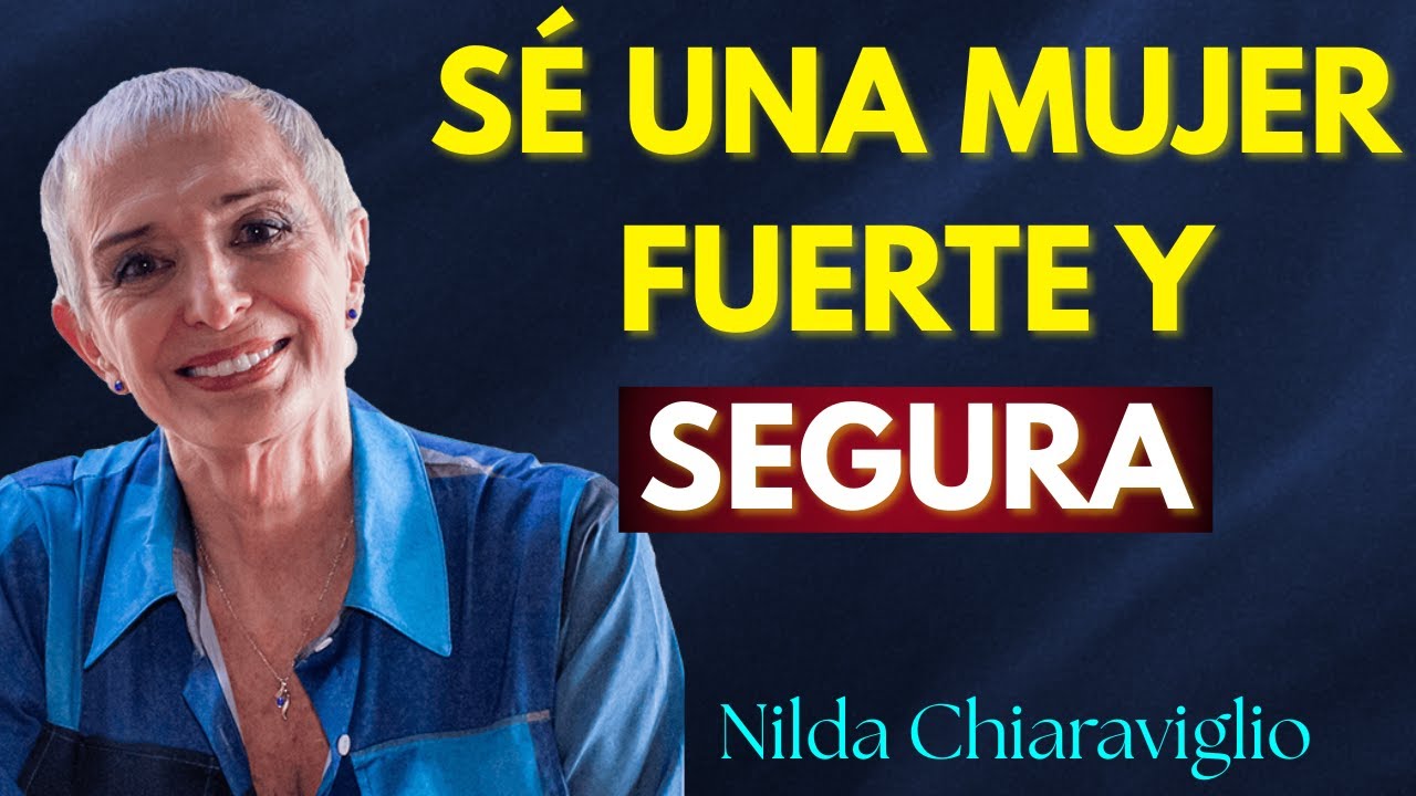 El SECRETO para SER una MUJER FUERTE y SEGURA