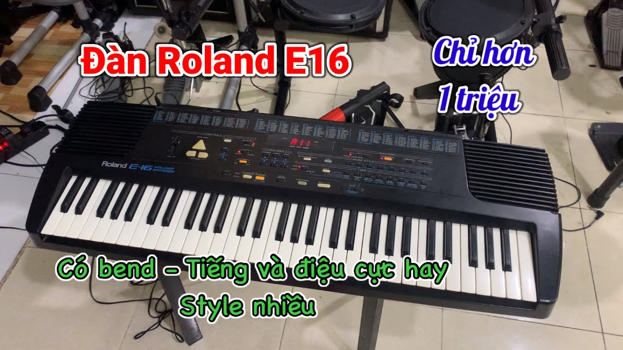 Đàn organ giá rẻ - Đàn Roland E16 cực hay