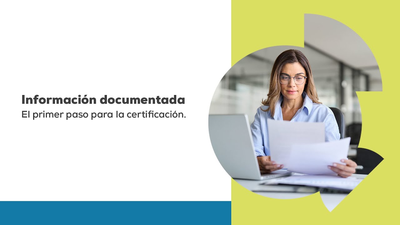 Información documentada – El primer paso para la certificación