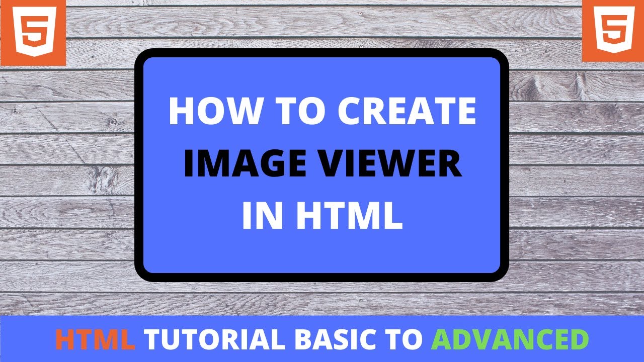 How To Create Image Viewer In Html For Beginners In Hindi Part 29 | by programmer shakil