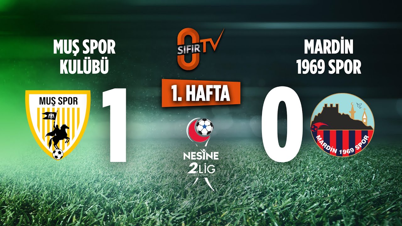 Muş Spor Kulübü 1-0 Mardin 1969 Spor (2.Lig 1. HAFTA)