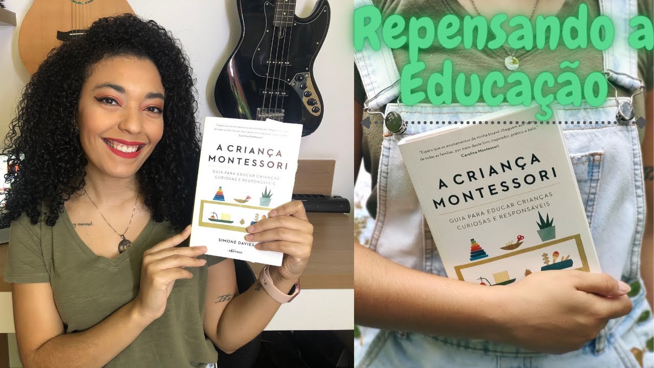 A CRIANÇA MONTESSORI - Simone Davies (lihterauter)