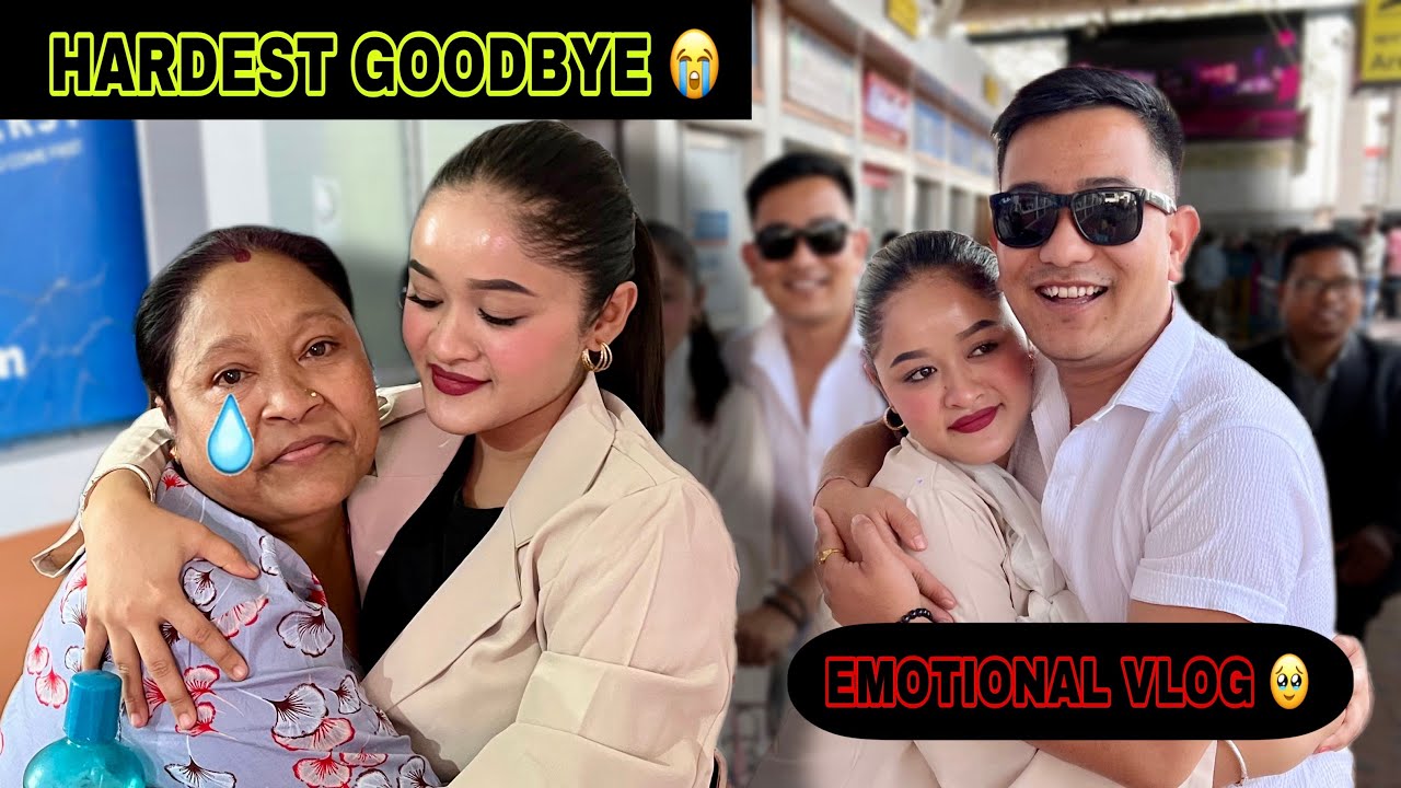 SAYING GOODBYE TO @rimachhetri1138  😭 HARDEST GOODBYE EVER 🥹 / EMOTIONAL VLOG 🫣