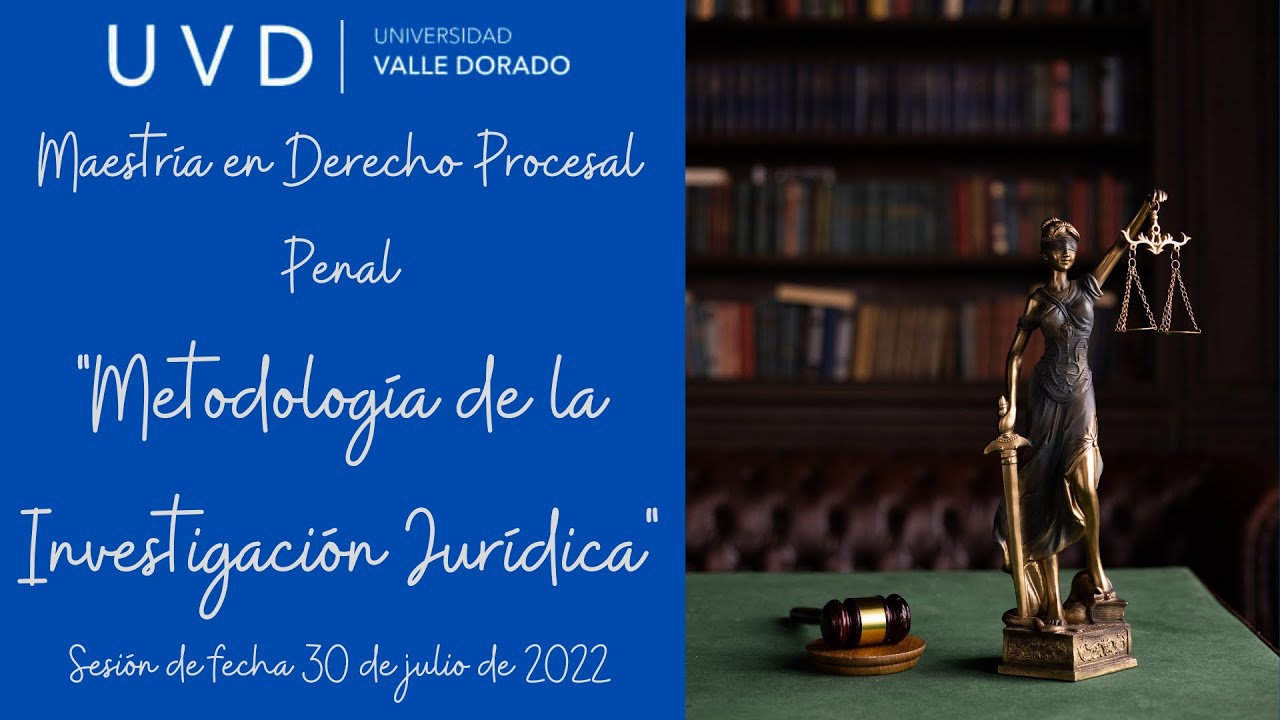 El Método Científico y la Metodología de la Investigación Jurídica