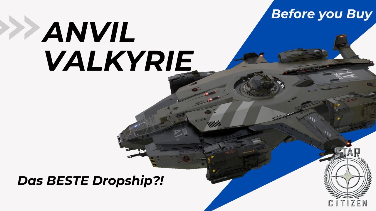 STAR CITIZEN | Before you Buy | ANVIL VALKYRIE | 3.19
