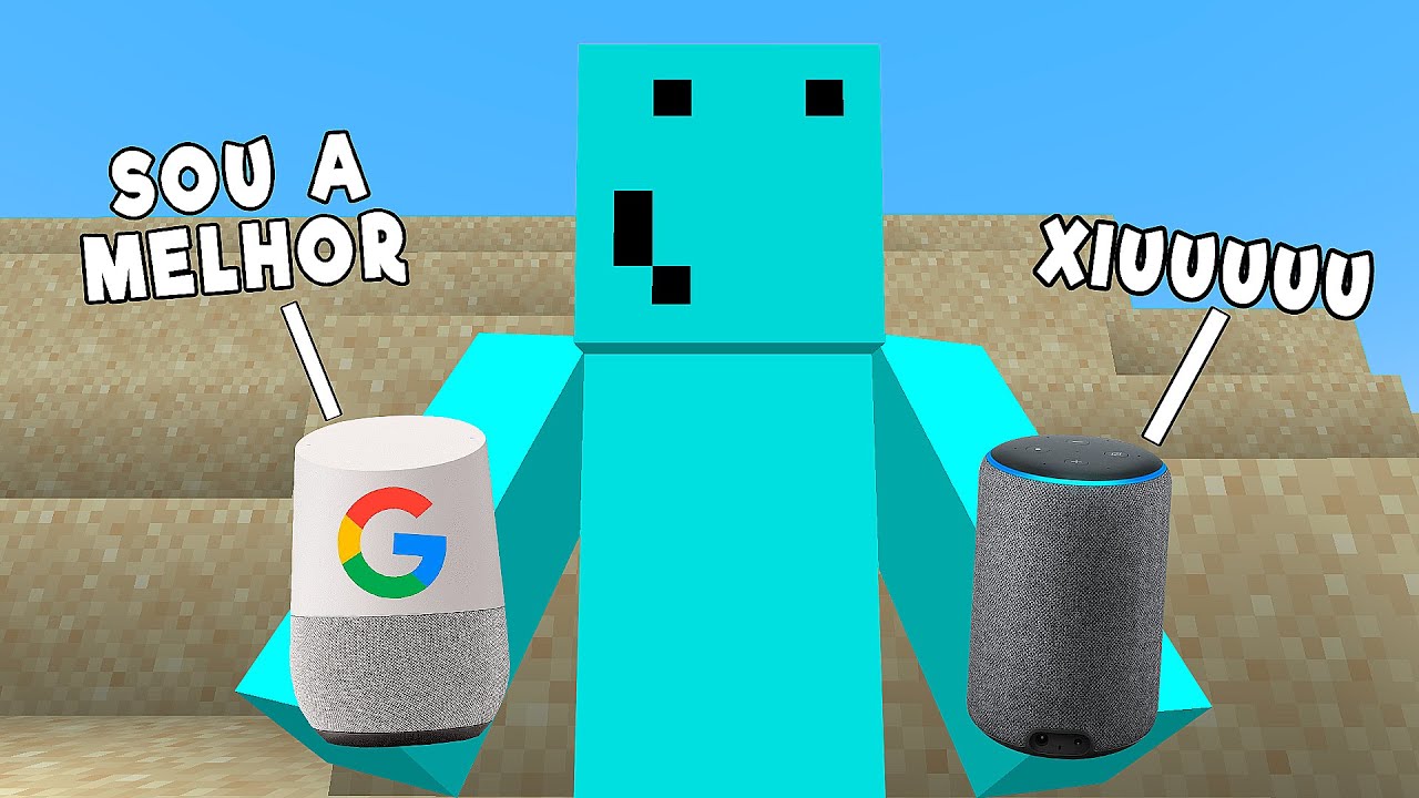 Alexa X Google No Minecraft