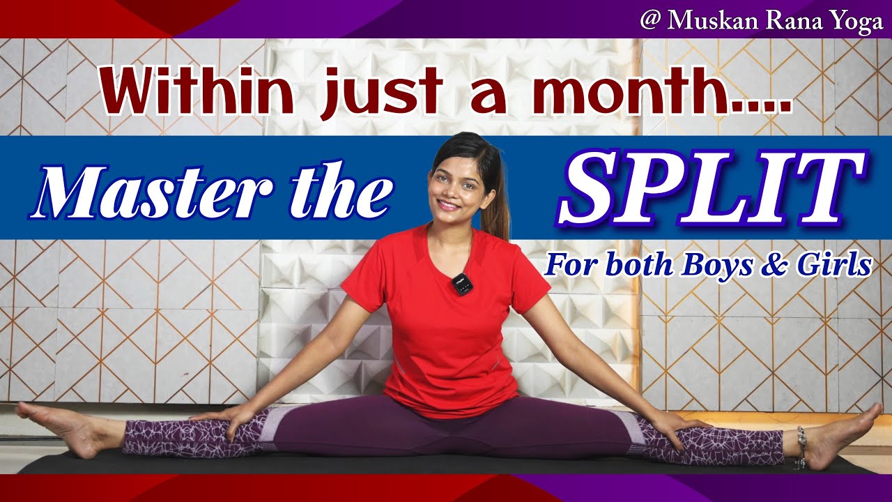How to practice split on a month | Easy way | For both Boys and Girls | Muskan Rana 