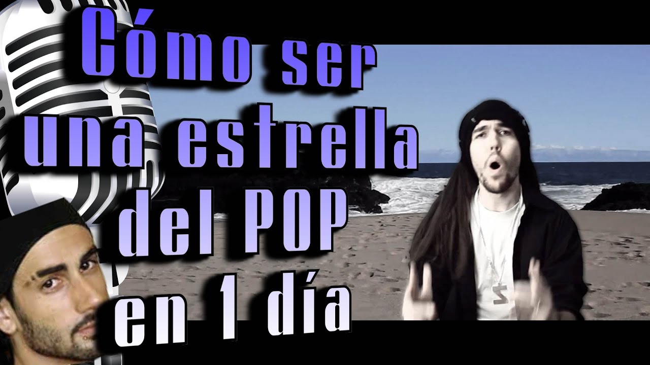 Como ser una estrella del POP en 1 día