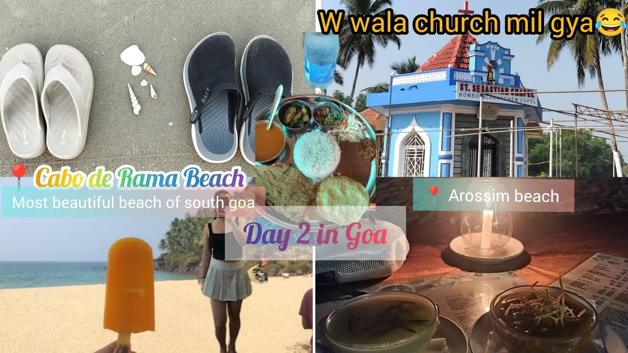 Goa Day 2 🌴 | Kayaking at Cabo de Rama Beach & Sunset at Arossim Beach⛱️