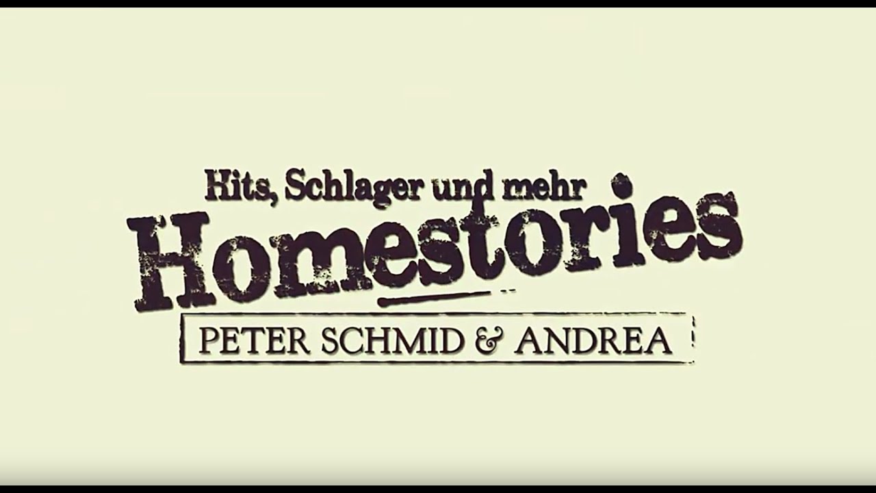 Peter Schmid und Andrea - Homestory (Offizielles Video)