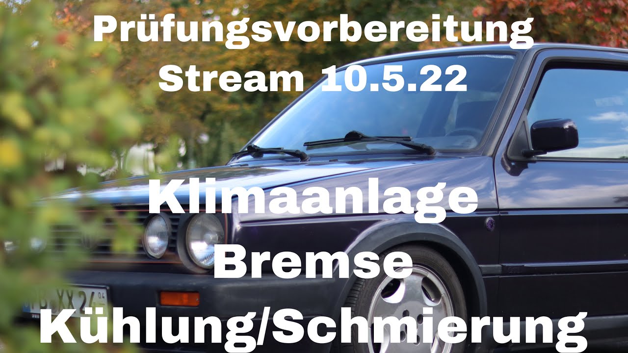 Vorbereitung zur Gesellenprüfung Teil1 & 2 Kfz 2022: Klimaanlage, Sensorsignale, Drehmomentwandler