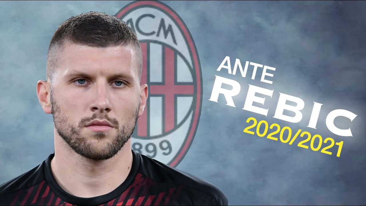 Ante Rebic - Incredible Skills & Goals - 2020/21