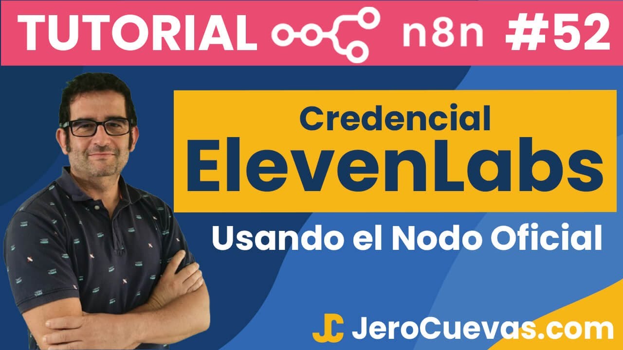Tutorial n8n 52: Conectar n8n y ElevenLabs en 2 MINUTOS ⚡ (Nodo Oficial)
