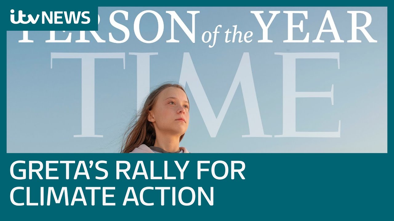 Greta Thunberg named Time magazine's 2019 Person of the Year | ITV News