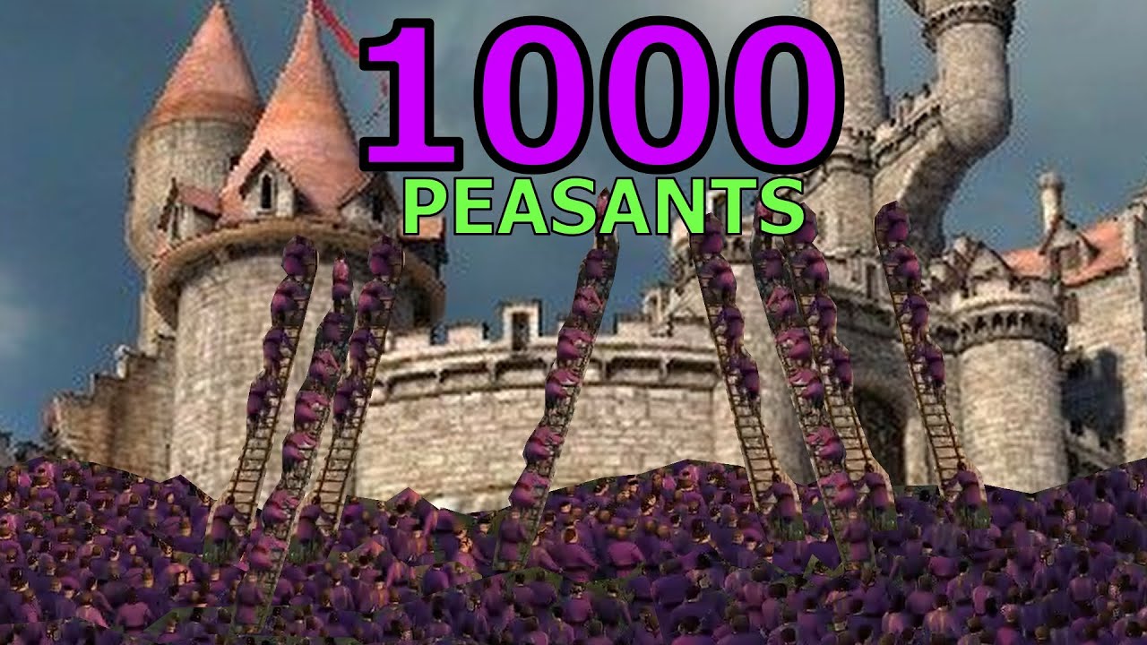 Can 1000 Peasants Siege A Castle?