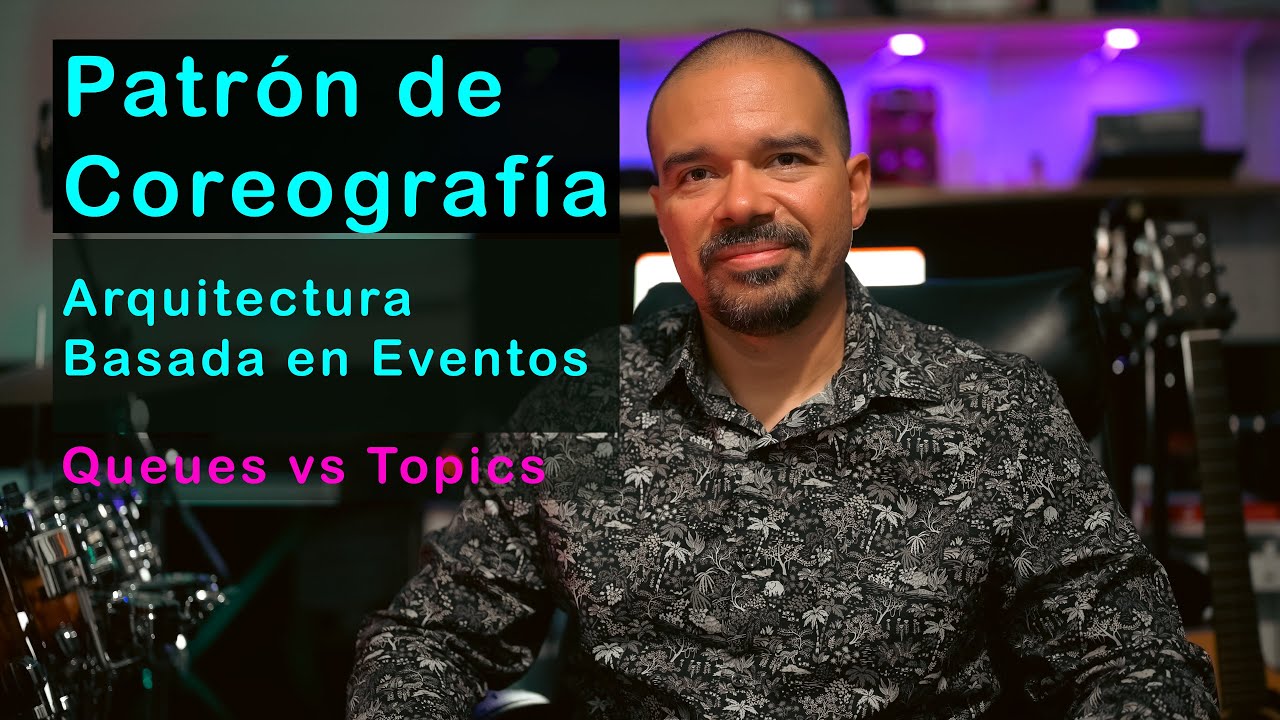 Patrón de Coreografía (Queues & Topics) - Arquitectura Basada en Eventos