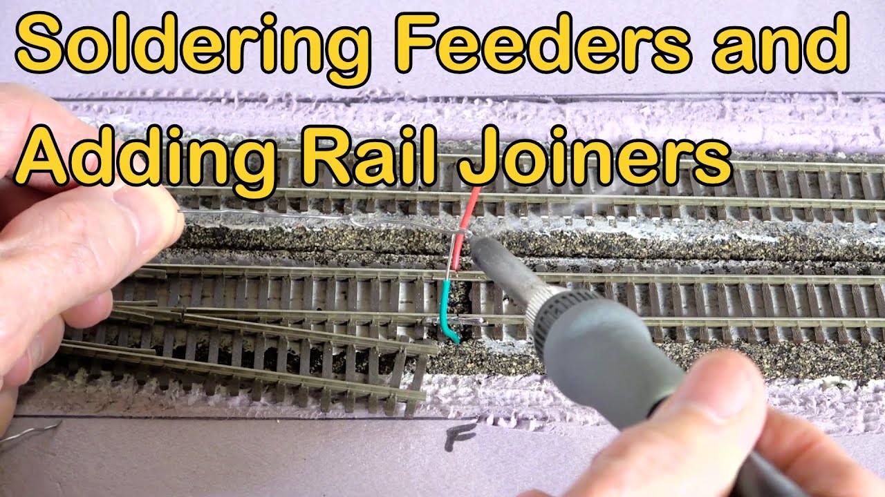 Soldering Feeders And Adding Rail Joiners (343)