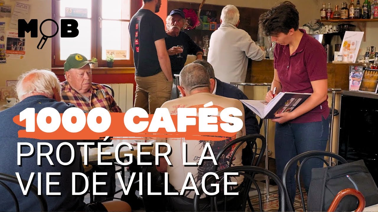 1000 cafés - protéger la vie de village