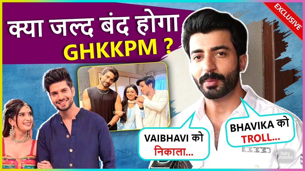 Aasim Aka Lucky From GHKKPM On Bhavika's Trolling, Vaibhavi's Replacement, Hitesh & Shakti's Exit