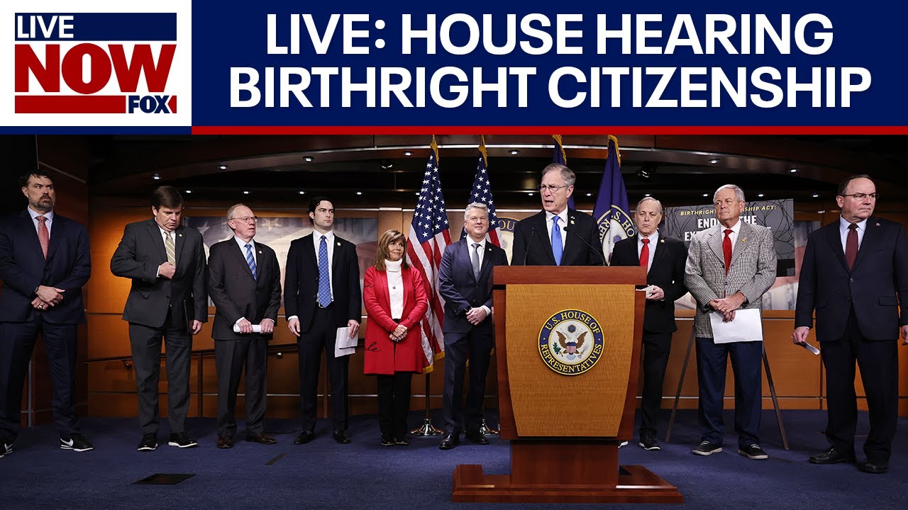 FULL: House hearing on Birthright Citizenship & 14th Amendment