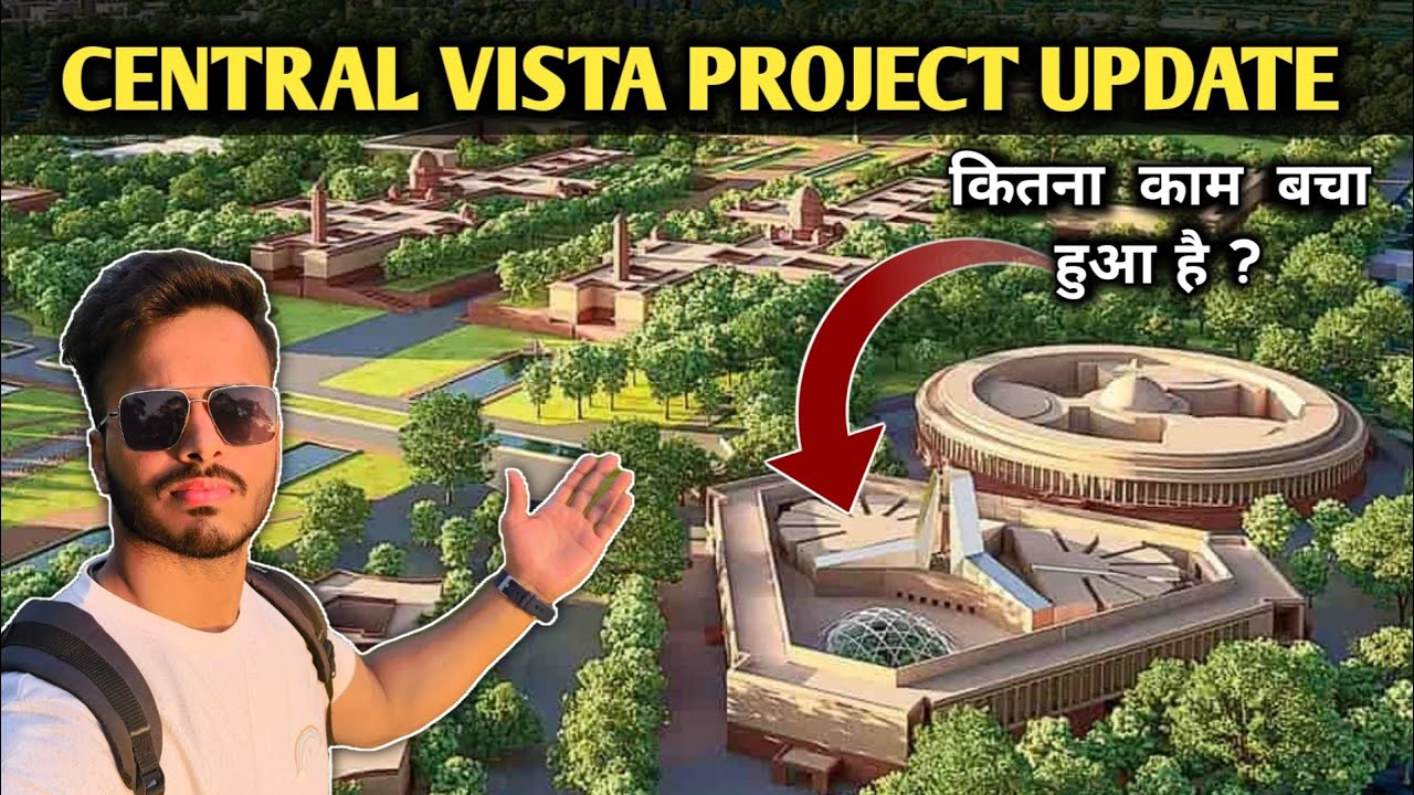 central vista project latest update | Central Vista project redevelopment delhi | nikhil Dilliwala