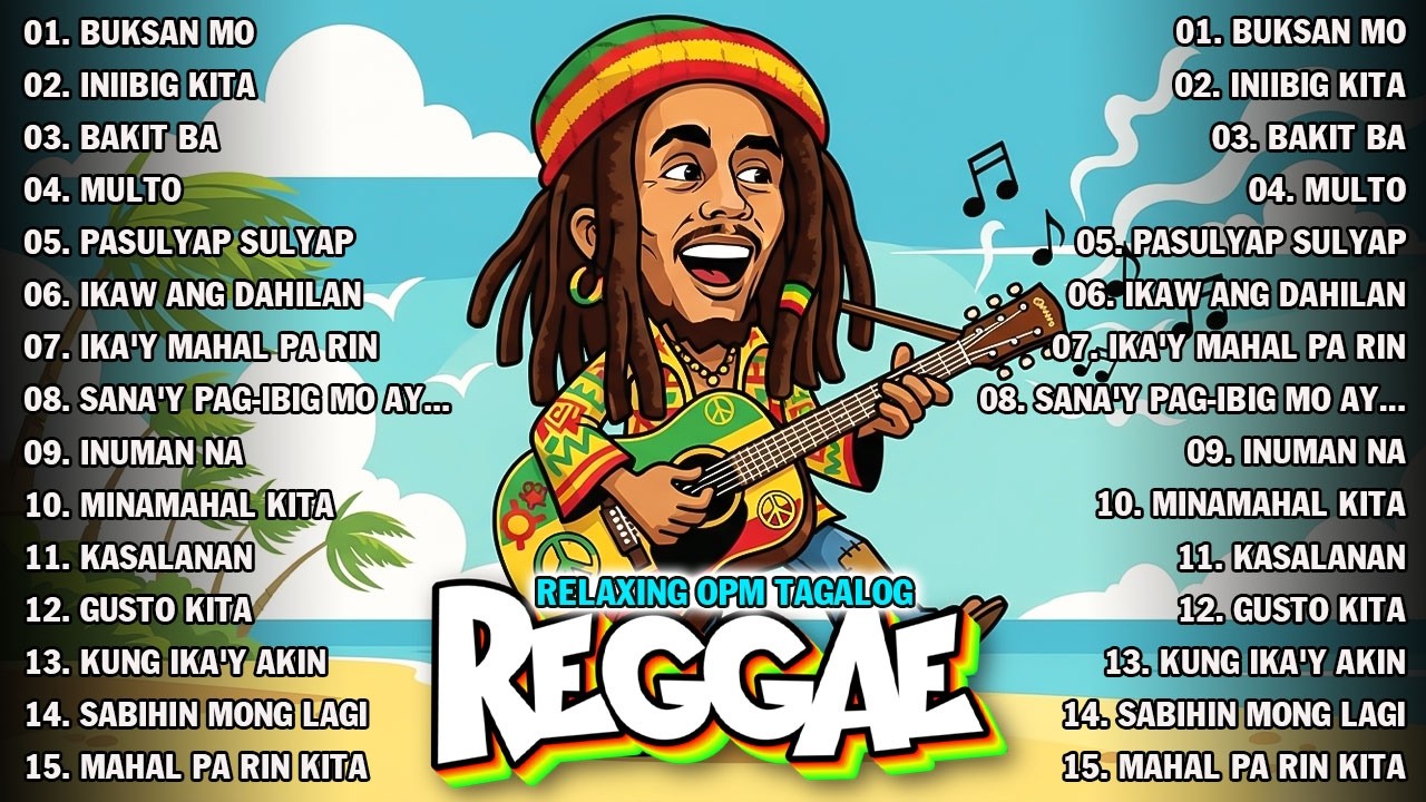 TAGALOG REGGAE LOVE SONGS 🌴 RELAXING OPM NONSTOP PLAYLIST 2026