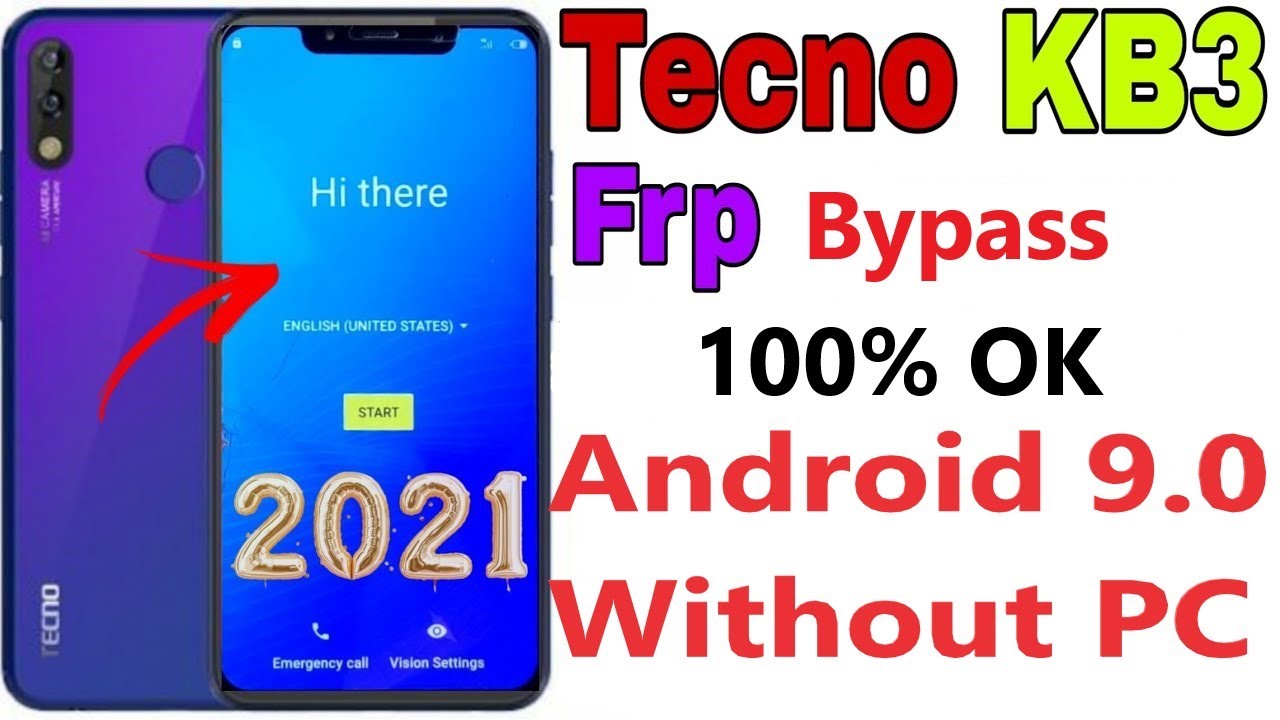 TECNO KB3 FRP Bypass (Tecno Camon iSKY 3) Google Account Unlock Android 9.0 Without PC 100% ok