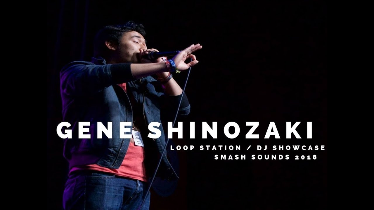 Gene Shinozaki | Loopstation Showcase | Smash Sounds 2018