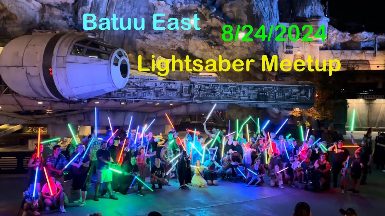 Batuu East Lightsaber Meetup at Star Wars Galaxy’s Edge on 8/24/2024