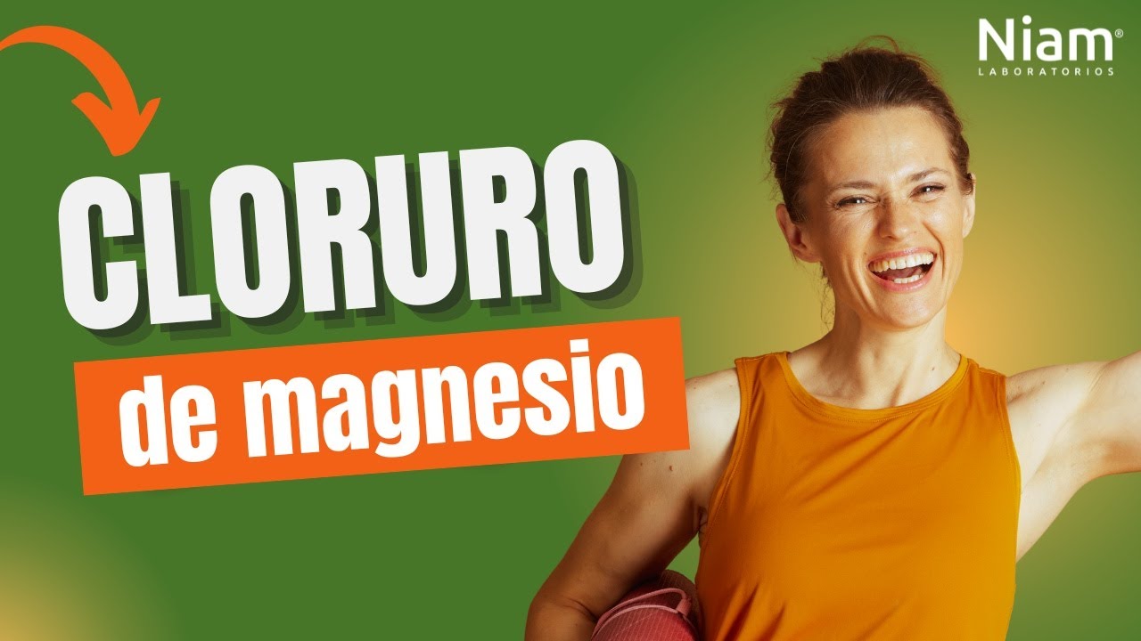 💊 Cloruro de magnesio: para qué sirve y cómo tomarlo correctamente