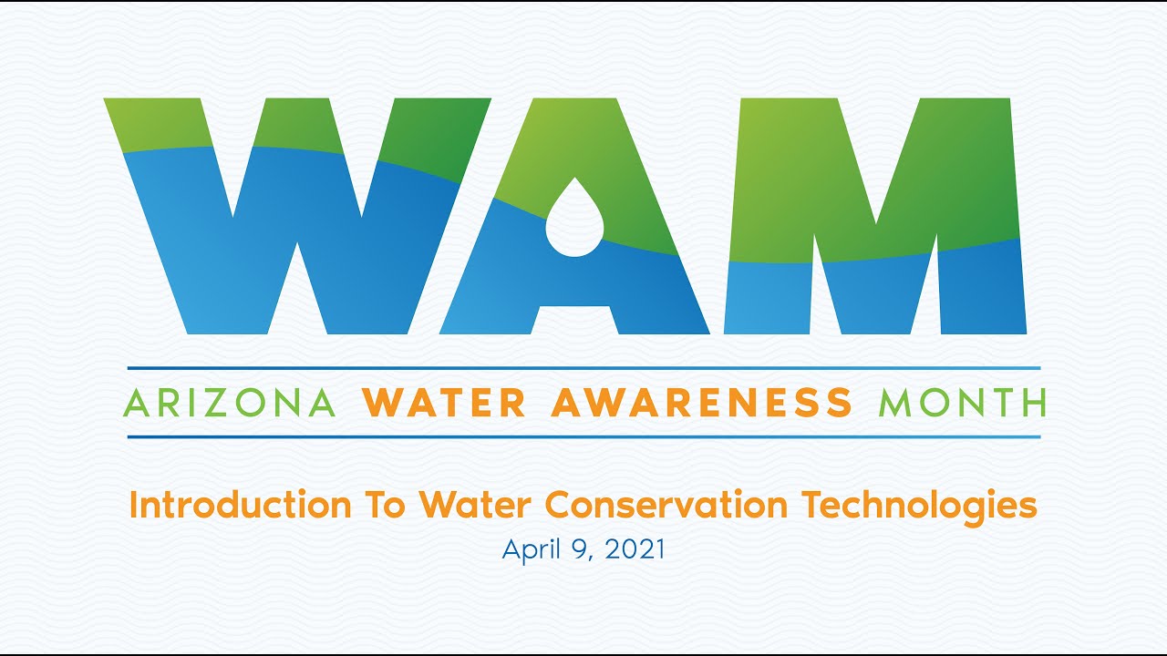 Water Awareness Month Webinar: Introduction To Water Conservation Technologies