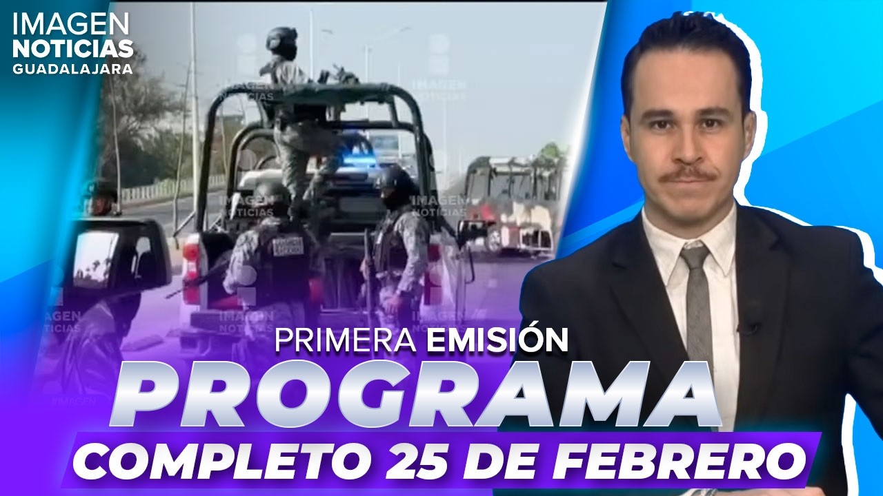 Noticias GDL con Erick Breguer | Programa completo 25 de febrero de 2026