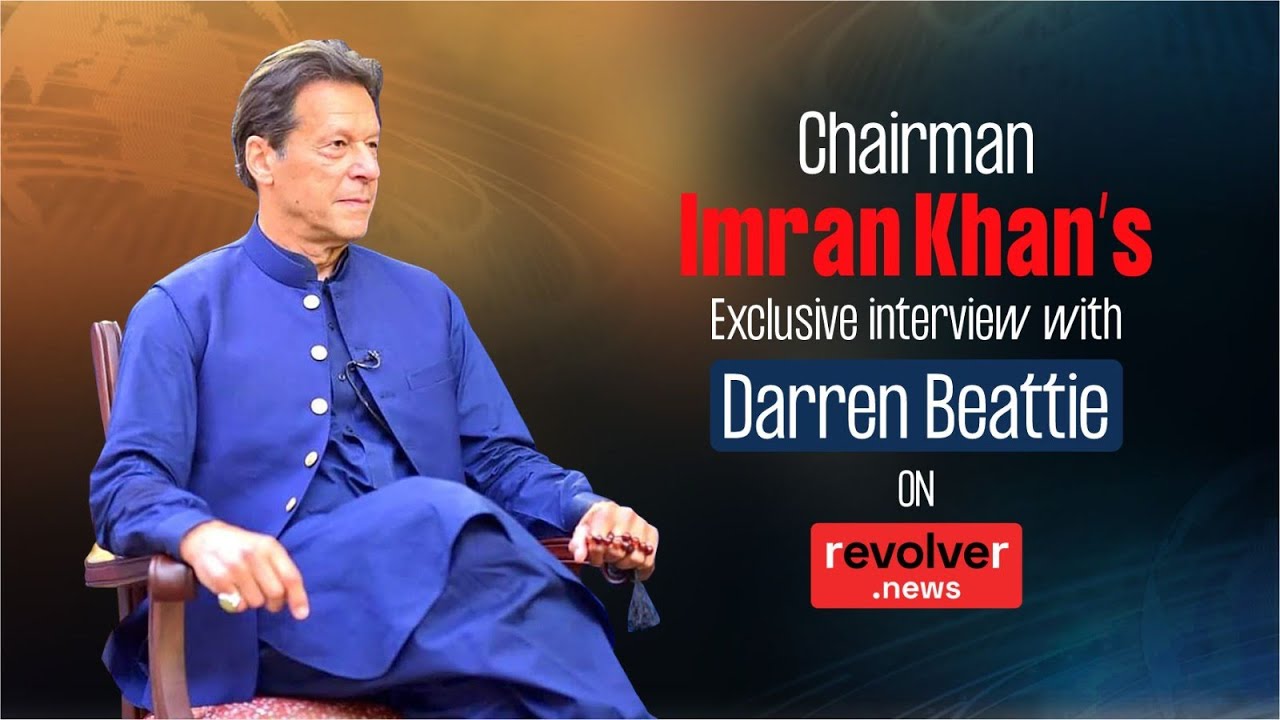 Chairman PTI Imran Khan's Exclusive Interview on Revolver News with Darren Beattie
