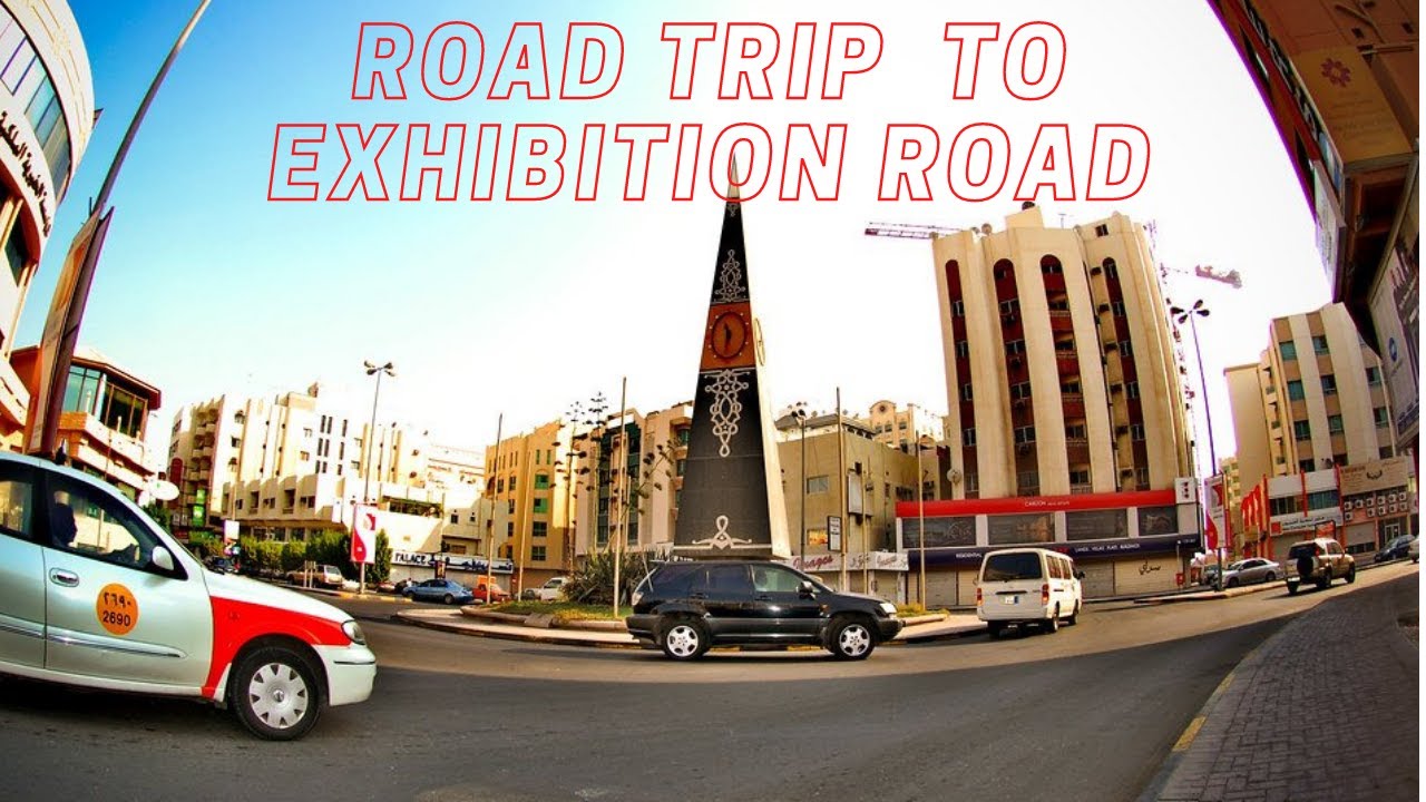 Road Trip to Famous Exhibition Road , Manama #Exhibition Road #Bahrain