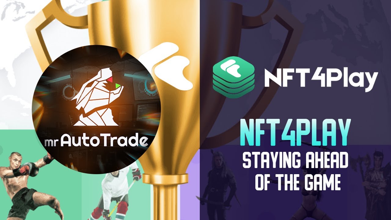 NFT4PLAY: STAYING AHEAD OF THE GAME
