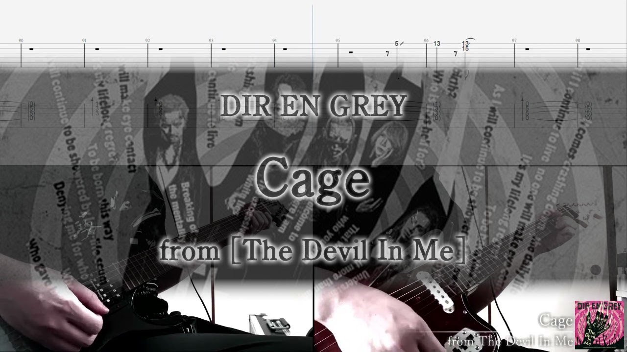 [Tab / Guitar Cover] DIR EN GREY / Cage (2024 Rerecord Ver.)