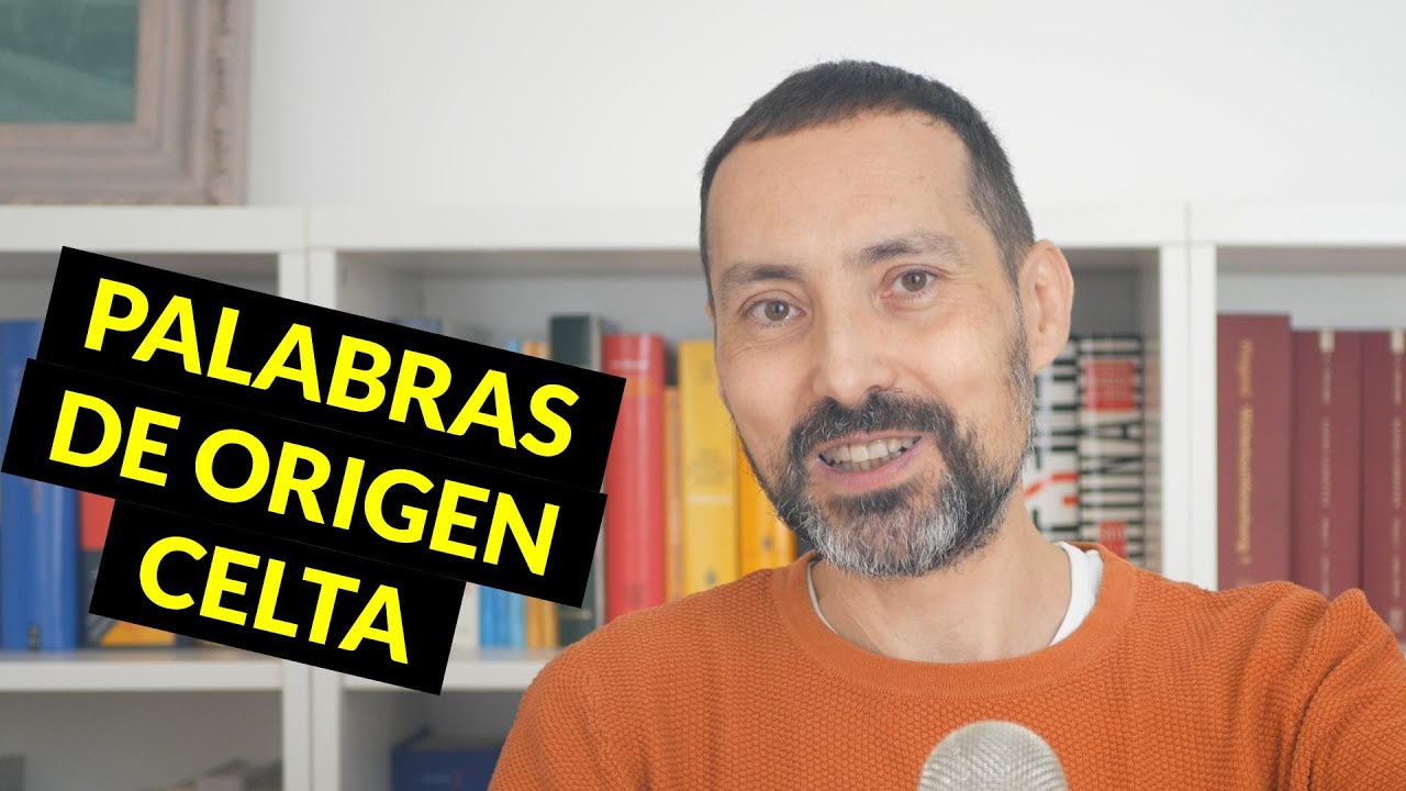 Palabras de origen celta